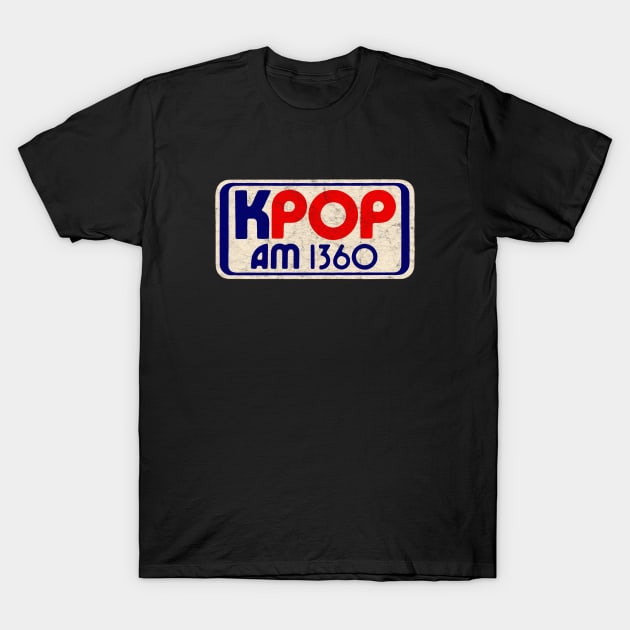 KPOP 1360 AM San Diego Radio Station T-Shirt by Turboglyde